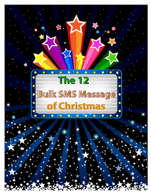 The 12 Bulk SMS Message of Christmas