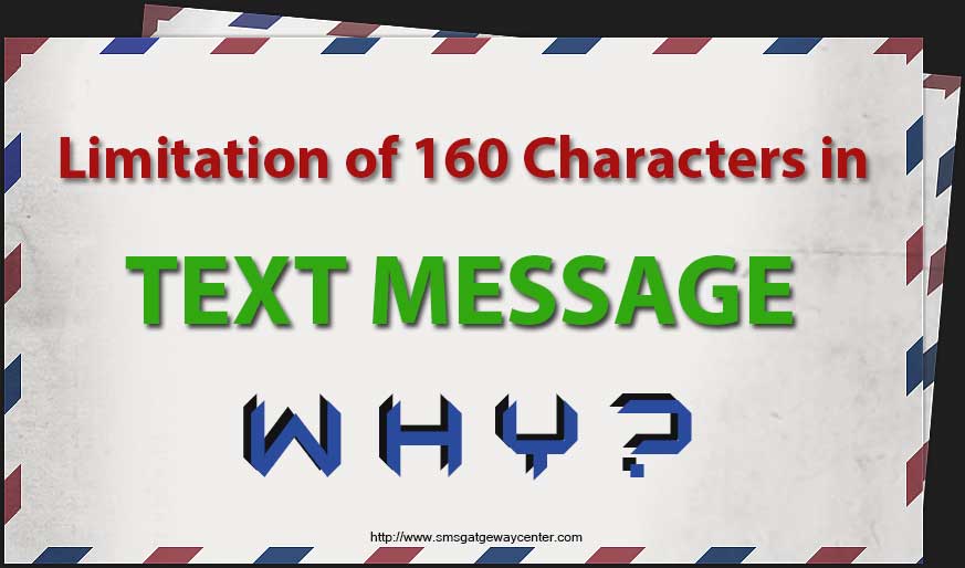 160 Characters SMS Limit