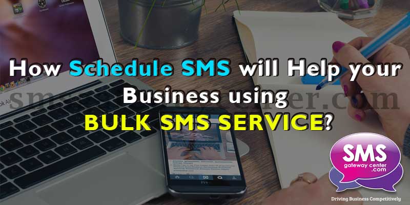 Schedule SMS Gateway