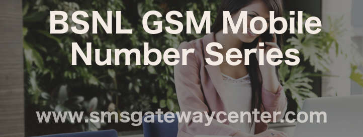 BSNL GSM Mobile Series