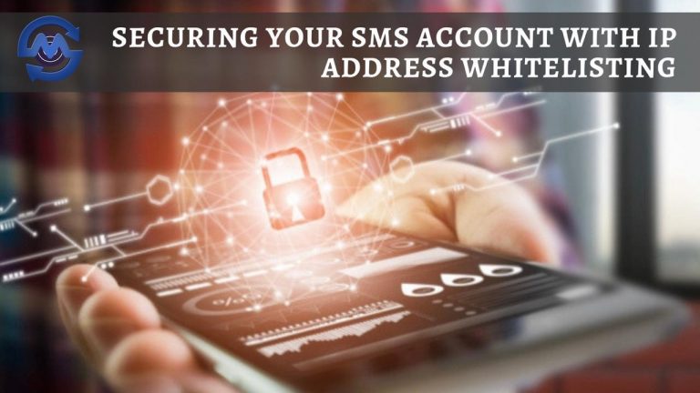Securing your SMS Account with IP Address Whitelisting