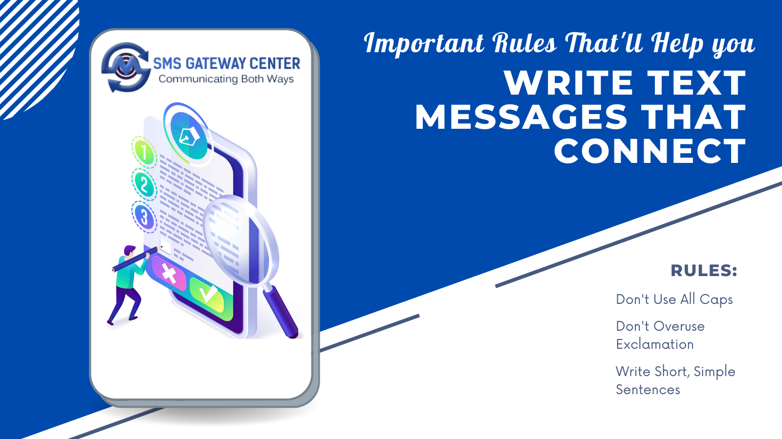 Important Rules That’ll Help you Write Text Messages that Connect