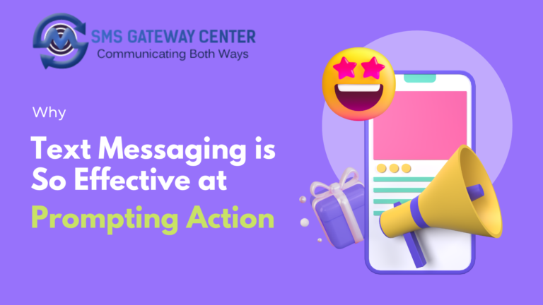 Why Text Messaging is So Effective at Prompting Action