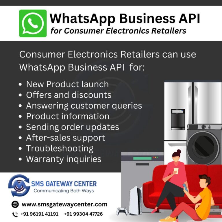 WhatsApp Business API for Consumer Electronics Retailers ...