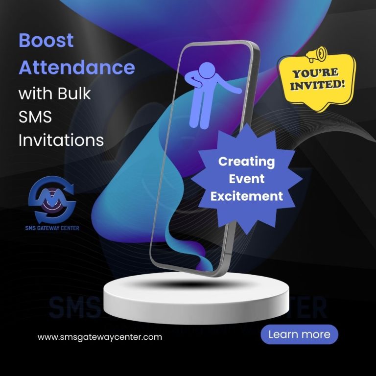 Creating Event Excitement: Boost Attendance with Bulk SMS Invitations