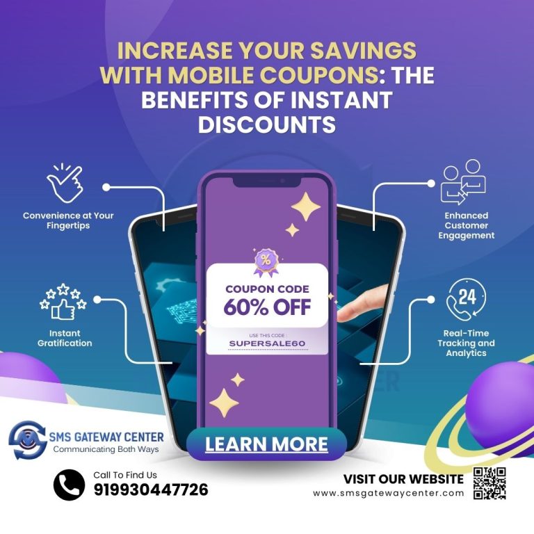 Increase Your Savings with Mobile Coupons: The Benefits of Instant Discounts