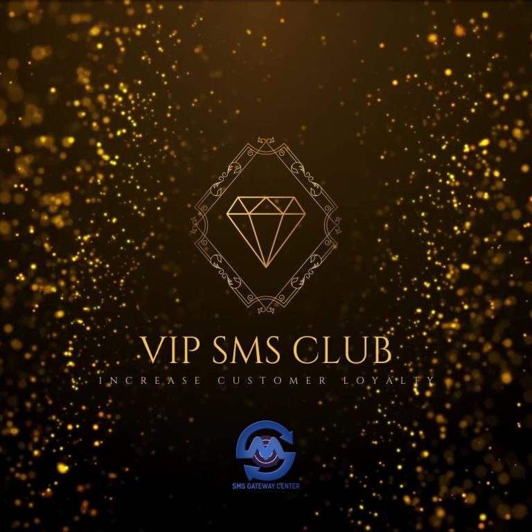 Increase Customer Loyalty by Accessing Exclusive Benefits Through SMS Gateway Center’s VIP SMS Club