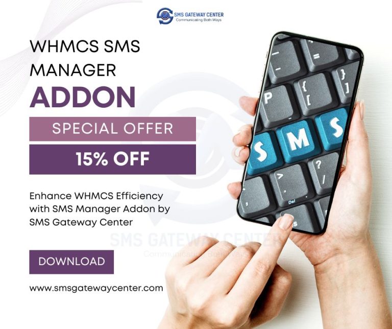 Enhance WHMCS Efficiency with SMS Manager Addon by SMS Gateway Center
