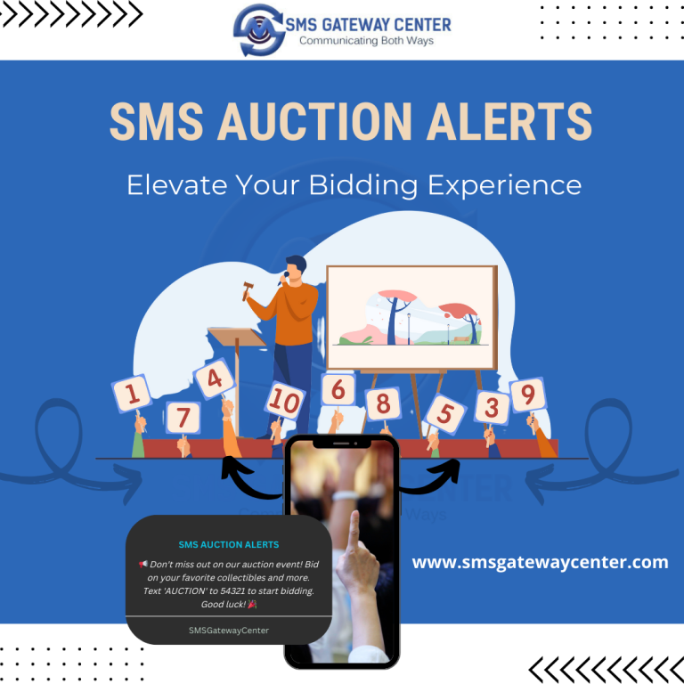 SMS Auction Alerts: Elevate Your Bidding Experience