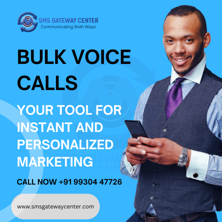 Bulk Voice Calls: Your Tool for Instant and Personalized Marketing