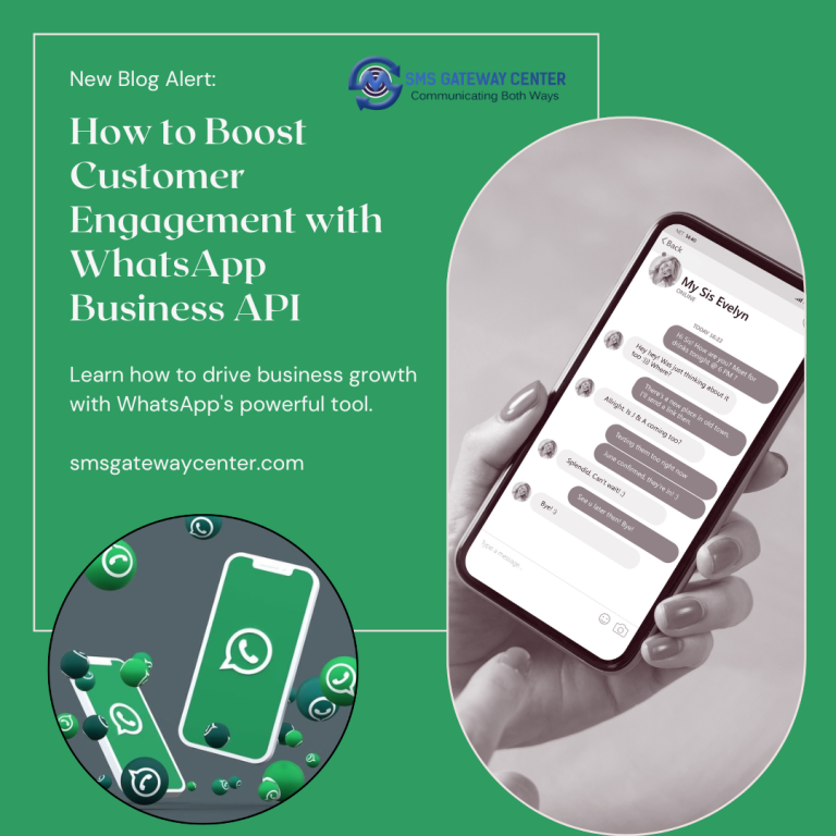 WhatsApp Business API: How to Boost Customer Engagement and Drive Business Growth