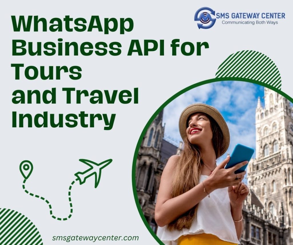 WhatsApp Business API for Tours and Travel Industry