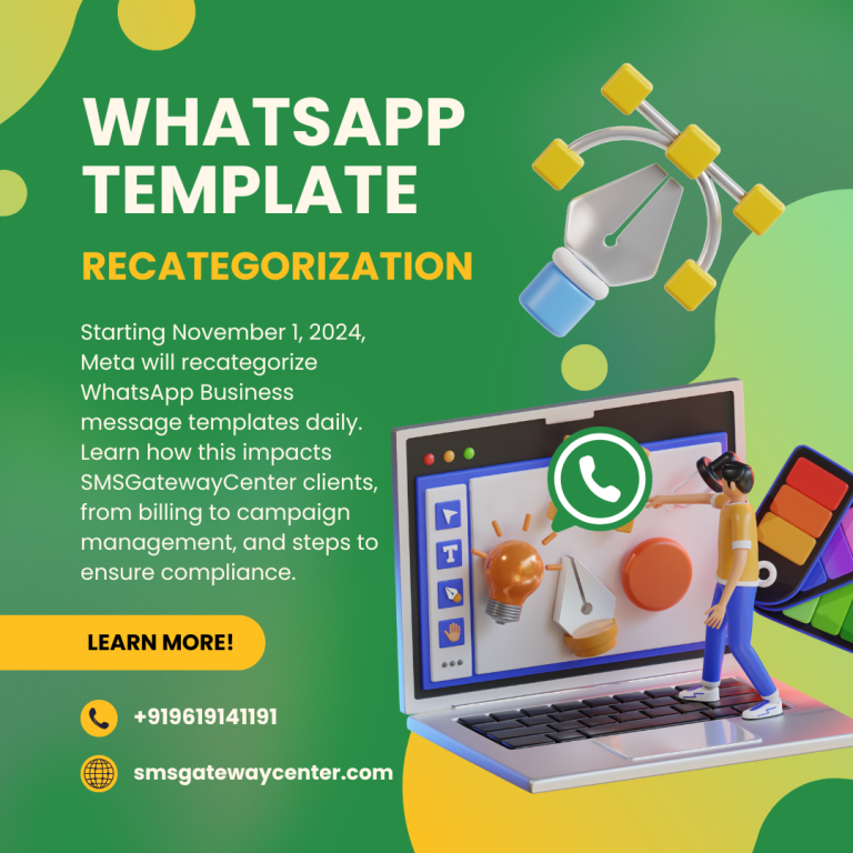 Meta’s Daily WhatsApp Template Recategorization: What SMSGatewayCenter Clients Need to Know