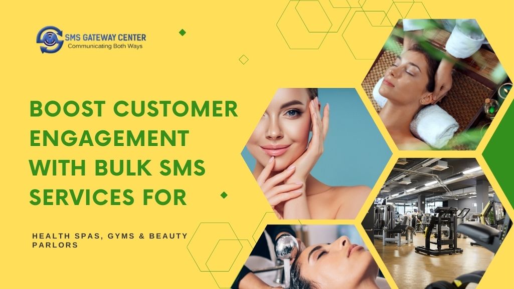 Bulk SMS Services for Health Spas, Gyms & Beauty Parlors