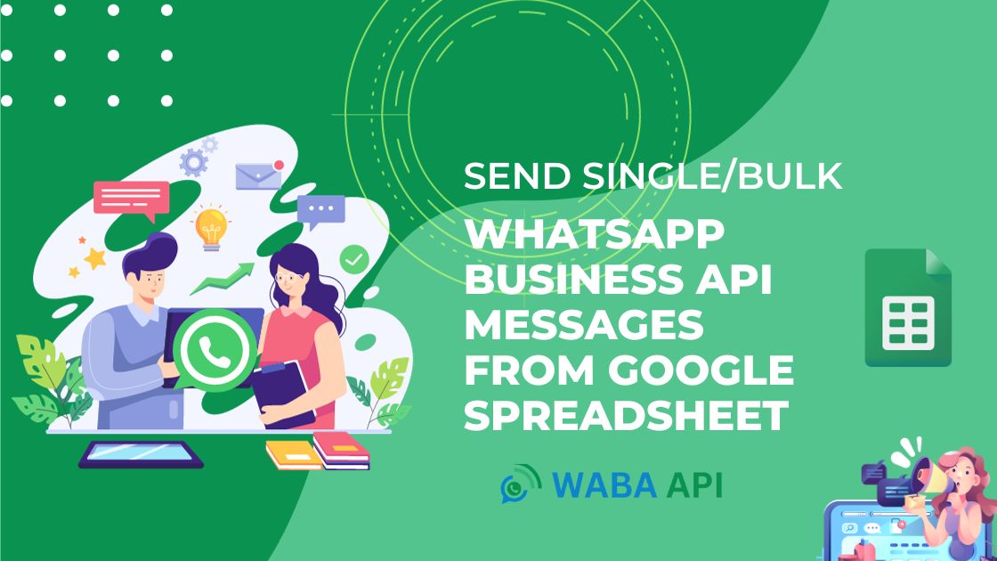 Send WhatsApp from Google Spreadsheet